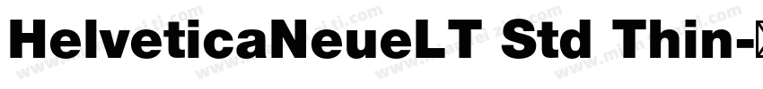HelveticaNeueLT Std Thin字体转换